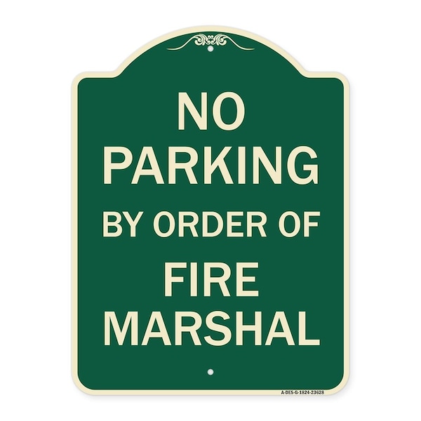 Signmission No Parking by Order of Fire Marshal Heavy-Gauge Aluminum Architectural Sign, 24" x 18", G-1824-23628 A-DES-G-1824-23628 - main